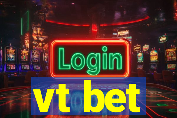 vt bet